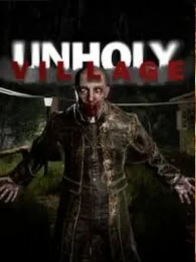 Unholy Village Free Download