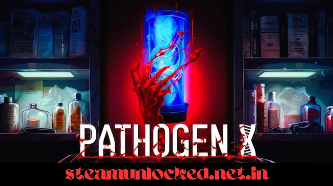 PATHOGEN X 