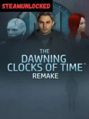 The Dawning Clocks of Time® Remake Free Download PC