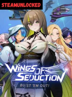 Wings of Seduction: Bust ’em out! Free Download