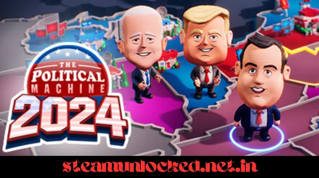 THE POLITICAL MACHINE 2024 